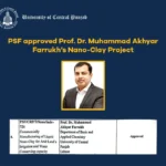 PSF approved Prof. Dr. Muhammad Akhyar Farrukh’s Nano-Clay Project