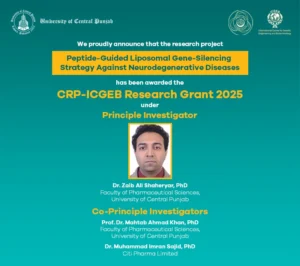 UCP Researchers awarded with CRP Research Grant 2025 from ICGEB